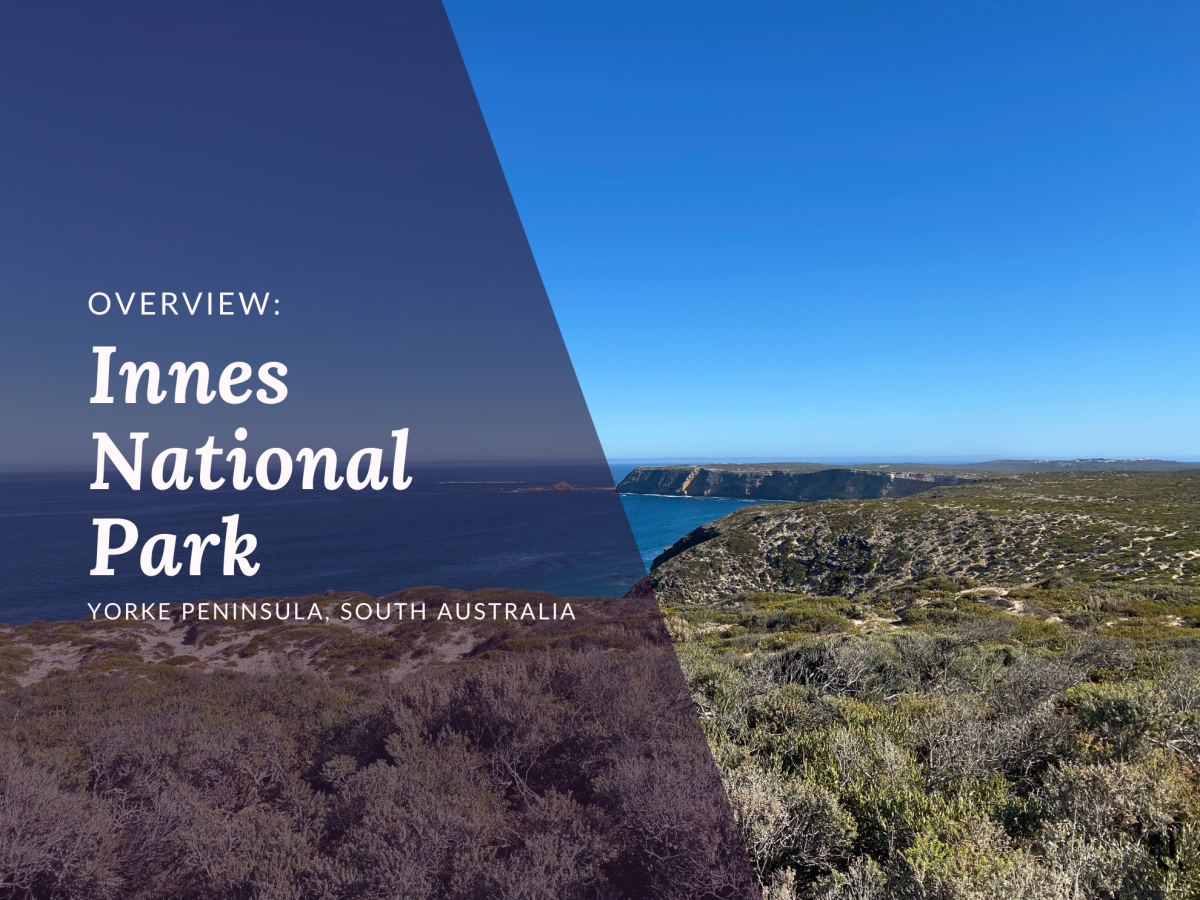 6 Reasons to Visit Innes National Park
